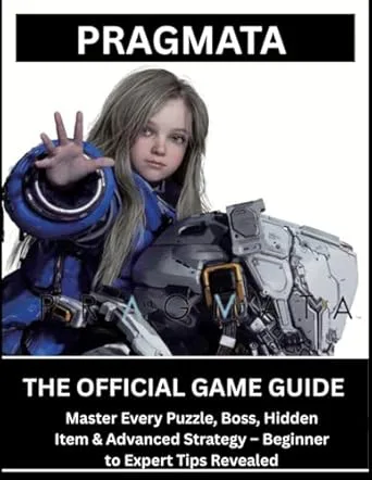 PRAGMATA: THE OFFICIAL GAME GUIDE