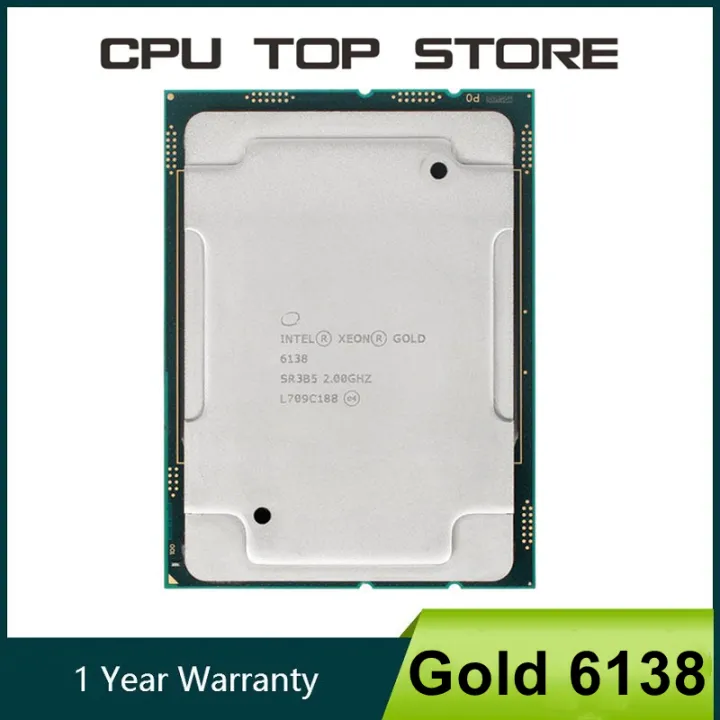 6138 2.0GHz 27.5MB Cache 20-Cores 40-Thread 125W LGA3647 CPU Processor
